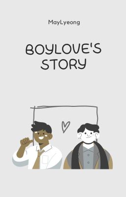 [BL THAILAND] BOYLOVE'S STORY