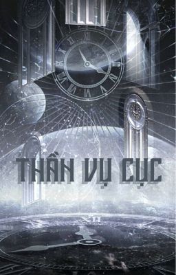 [BL] Thần Vụ Cục