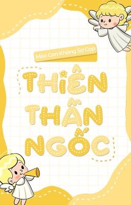 [BL] Thiên thần ngốc