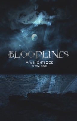 Bloodlines [drop]