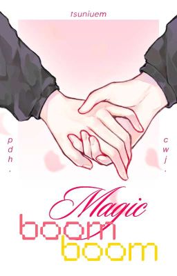 [Bloom of Eros] [Day 1] Magic boom boom