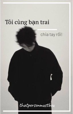 [BrightWin] Tui cùng bạn trai chia tay rồi!