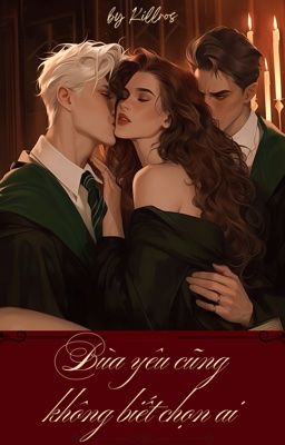 Bùa Yêu Cũng Không Biết Chọn Ai
