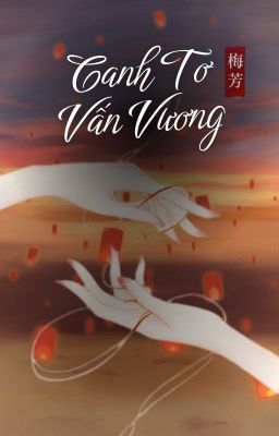 Canh Tơ Vấn Vương