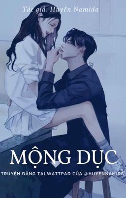 [Cao H, 1v1] Mộng Dục - Huyền Namida