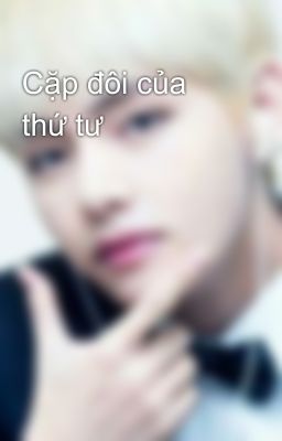 Cặp đôi của thứ tư
