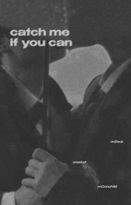 catch me if you can x on2eus