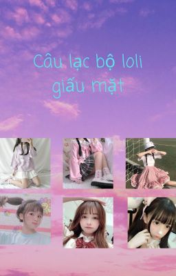 Câu lạc bộ loli giấu mặt