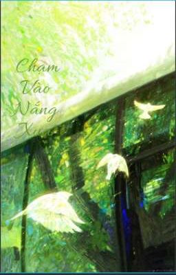 Chạm Vào Nắng Xưa 