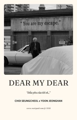 『 CheolHan 』dear my dear