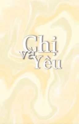 Chị và Yêu