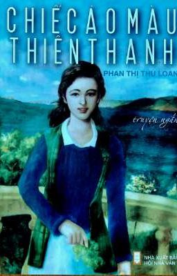 Chiếc Áo Màu Thiên Thanh