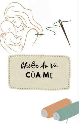 Chiếc áo vá của mẹ 