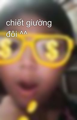 chiết giường đôi ^^