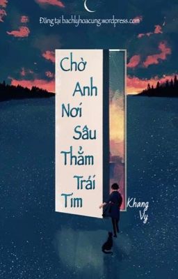 Chờ Anh Nơi Sâu Thẳm Trái Tim