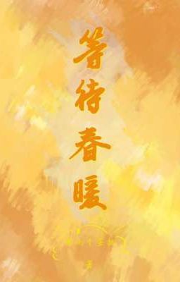 Chờ Đợi Xuân Ấm