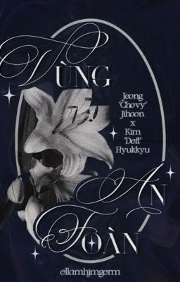 chodeft ‎◜ ⟣𓂃 vùng an toàn ‧ ✧ ◞
