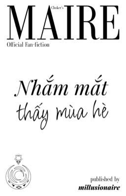 choker - 'nhắm mắt thấy mùa hè' | official fan-fiction