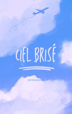 [Choran] Ciel Brisé