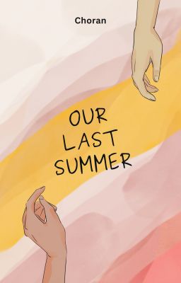 Choran I Mùa hè cuối cùng