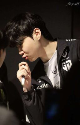 [Chovy×reader] •Nghe như là một câu chuyện• 
