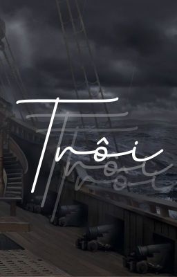 [CHs_AllVietnam] Trôi