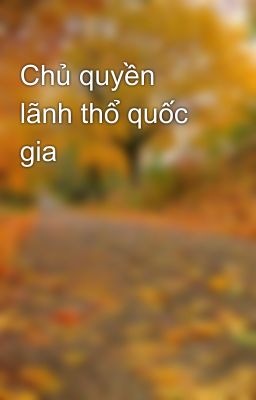 Chủ quyền lãnh thổ quốc gia