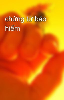 chứng từ bảo hiểm