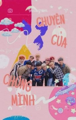 •chuyện của chúng mình•