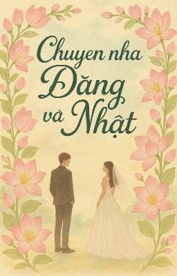chuyện nhà Đăng và Nhật 
