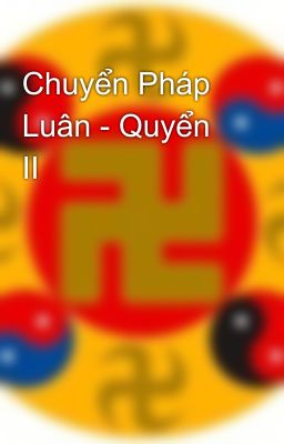 Chuyển Pháp Luân - Quyển II