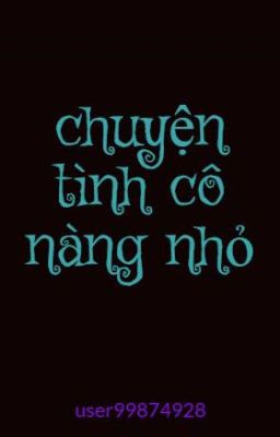 chuyện tình cô nàng nhỏ