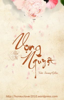 [Cổ đại] Vọng Nguyệt | Hàn Ni