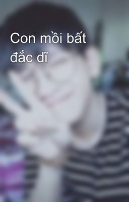 Con mồi bất đắc dĩ