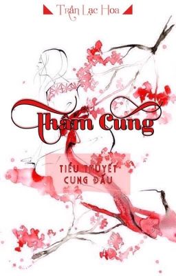 [Cung đấu] Thâm Cung