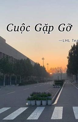 Cuộc Gặp Gỡ