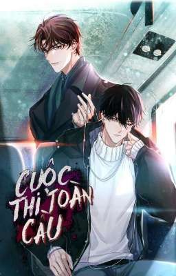 Cuộc Thi Toàn Cầu (139- )