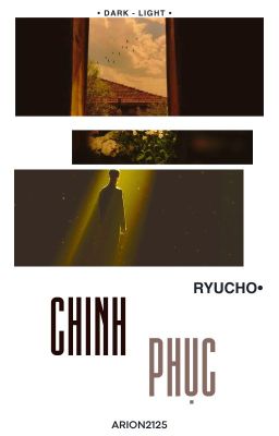 〚D&L | 11:00 | RyuCho〛 Chinh phục