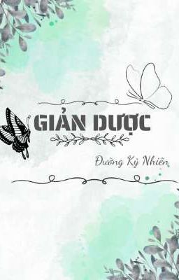 [Đam Mỹ] Giản Dược 