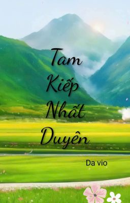 [Đam Mỹ/Việt] Nửa Đời Đất Nước, Nửa Đời Yêu Thương 
