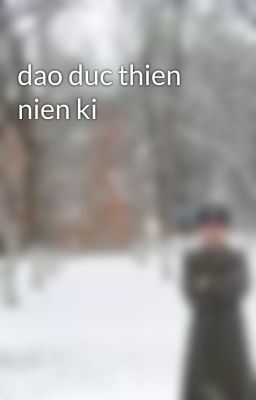 dao duc thien nien ki