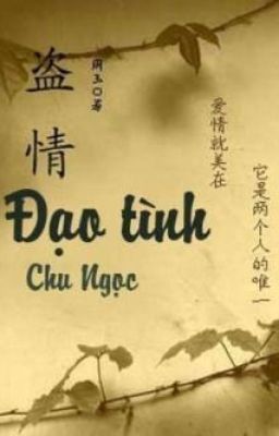 ĐẠO TÌNH - CHU NGỌC