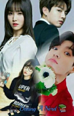 Dating A Nerd [COMPLETED]