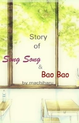 [DBSK - 2U/YunChun Fic] Chuyện Song Song và Bảo Bảo