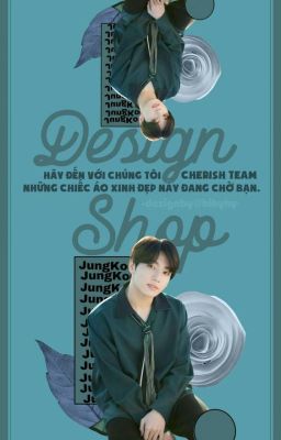 Design Shop [ Closed ] Đợt 1 • Cherish_team