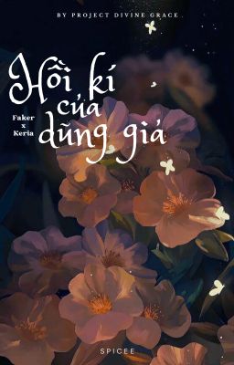[DGD3 - 18:22] Fakeria | Hồi kí của dũng giả