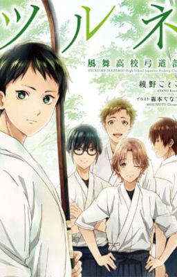 [Dịch] Tsurune - Kazemai Koukou Kyuudou-bu Vol. 01