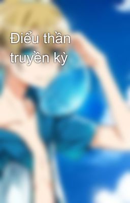 Điểu thần truyền kỳ