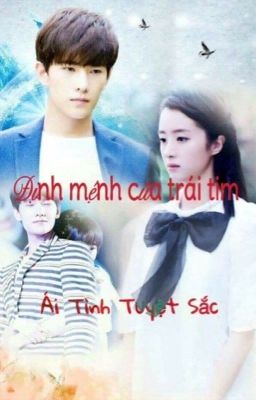 Định mệnh của trái tim [Dương-Khanh Fanfiction]