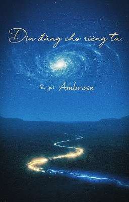 [ĐM] Địa Đàng Cho Riêng Ta